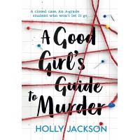 A Good Girl's Guide to Murder