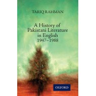 A History of Pakistani Literature in English 1947-1988
