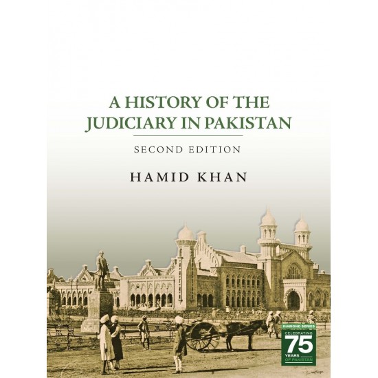 A History of the Judiciary in Pakistan