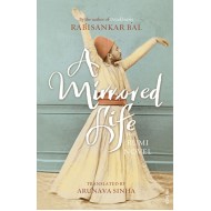 A Mirrored Life: The Rumi (Low Quality Edition)