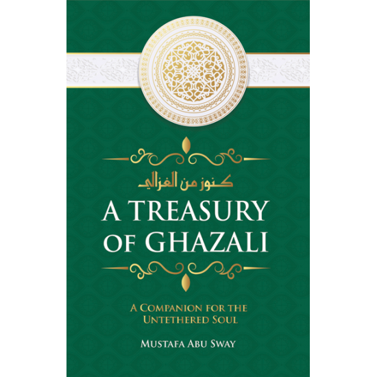 A Treasury of Ghazali