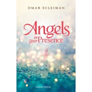 Angels In Your Presence