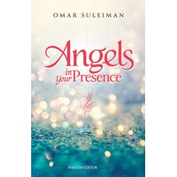 Angels In Your Presence Angels In Your Presence