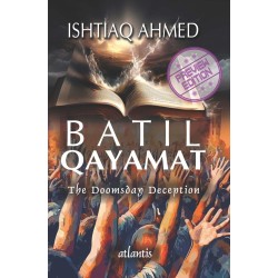 Batil Qayamat : The Doomsday Deception (English Version Of Baatal Qayamat)