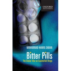 Bitter Pills : The Global War on Counterfeit Drugs