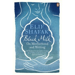 Black Milk: On Motherhood and Writing Black Milk: On Motherhood and Writing