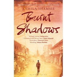 Burnt Shadows Burnt Shadows