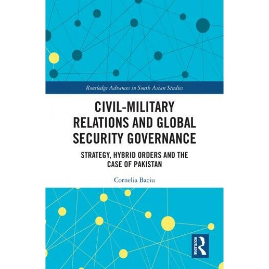 Civil-Military Relations and Global Security Governance