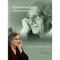 Conversations With My Father - Moneeza Hashmi Conversations With My Father - Moneeza Hashmi