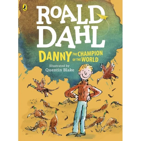 Danny the Champion of the World Danny the Champion of the World