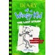 Diary of a Wimpy Kid: The Last Straw (Book 3)