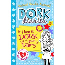 Dork Diaries How To Dork Your Diary