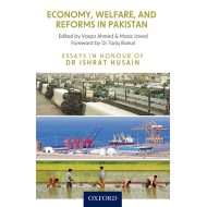 Economy, Welfare, and Reforms in Pakistan