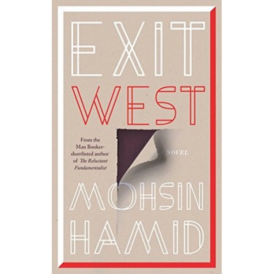 Exit West Exit West