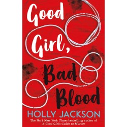 Good Girl, Bad Blood Good Girl, Bad Blood