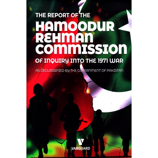 Hamoodur Rahman Commission Report (English Edition)