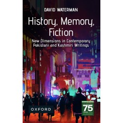 History, Memory, Fiction History, Memory, Fiction