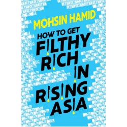 How to Get Filthy Rich in Rising Asia