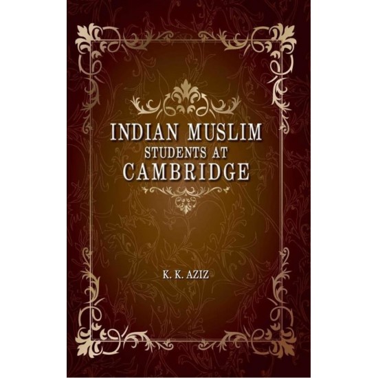 Indian Muslim Students At Cambridge