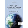 Introducing International Relations : Concepts, Theories, and Practices