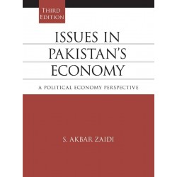 Issues in Pakistan's Economy : A Political Economy Perspective