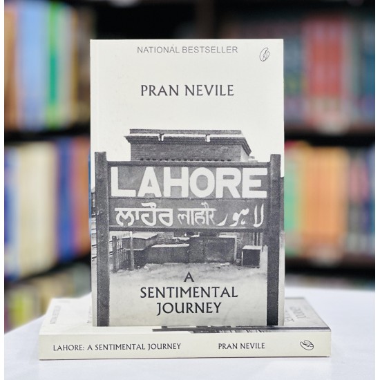 Lahore: A Sentimental Journey