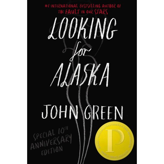 Looking For Alaska Looking For Alaska