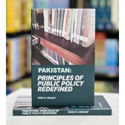 Pakistan: Principles of Public Policy Redefined