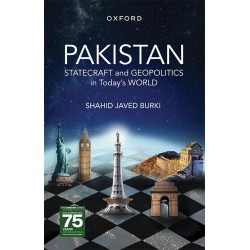 Pakistan: Statecraft and Geopolitics in Today’s World