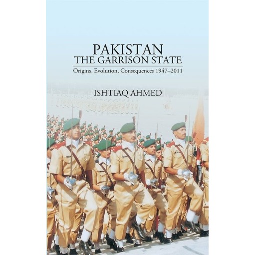 Pakistan The Garrison State
