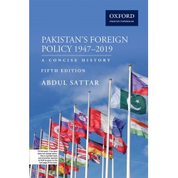 Pakistan’s Foreign Policy 1947–2019