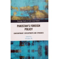 Pakistan's Foreign Policy (Routledge Studies in South Asian Politics)