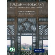 Purdah and Polygamy : Life in an Indian Muslim Household