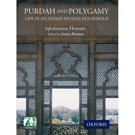 Purdah and Polygamy : Life in an Indian Muslim Household