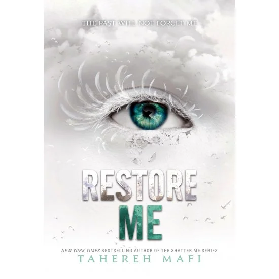Restore Me (Shatter Me Book 4) Restore Me (Shatter Me Book 4)