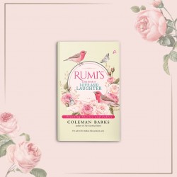 Rumi's Little Book of Love and Laughter Rumi's Little Book of Love and Laughter