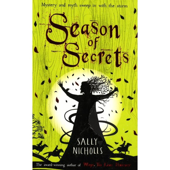 Season of Secrets By Sally Nicholls