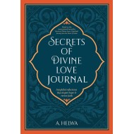 Secrets Of Divine Love Journal : Insightful Reflections That Inspire Hope and Revive Faith