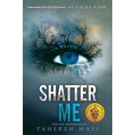 Shatter Me (Shatter Me Book 1)
