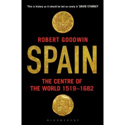 Spain: The Centre of the World 1519-1682
