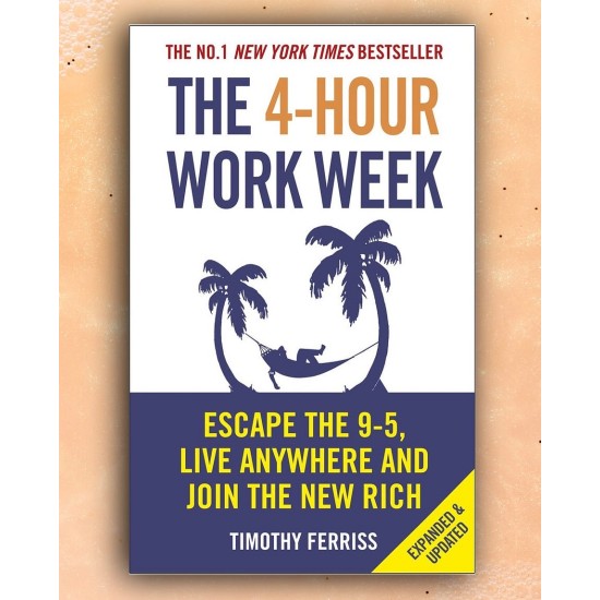 The 4-Hour Workweek