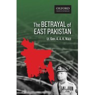 The Betrayal of East Pakistan
