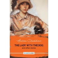 The Lady With The Dog And Other Stories