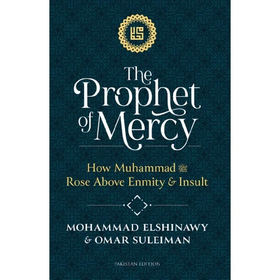 The Prophet Of Mercy The Prophet Of Mercy