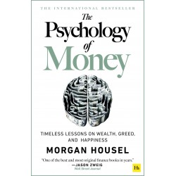 The Psychology Of Money The Psychology Of Money