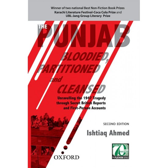 The Punjab Bloodied, Partitioned and Cleansed The Punjab Bloodied, Partitioned and Cleansed