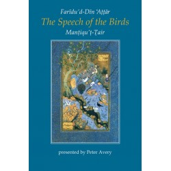 The Speech Of The Birds - Mantiq Ut Tayr (English Edition)
