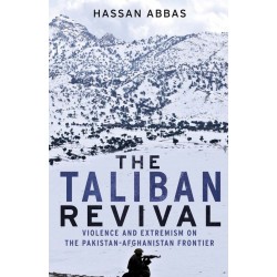 The Taliban Revival The Taliban Revival