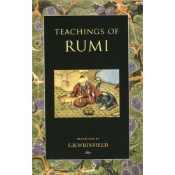 The Teachings of Rumi The Teachings of Rumi