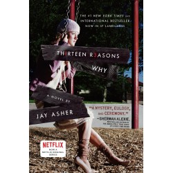 Thirteen Reasons Why Thirteen Reasons Why